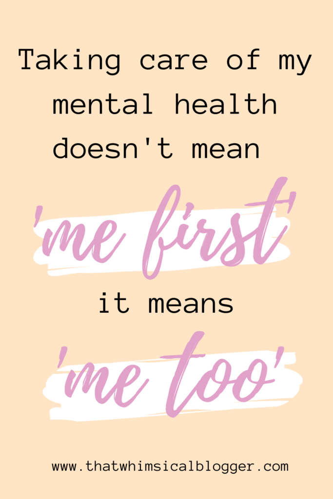 Graphic quote on self care and mental health